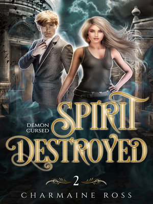 cover image of Spirit Destroyed